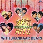 90's Bollywood Hits - With Jhankaar Beats - Anu Malik Song Download