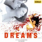 Dreams - Anu Malik Song Download